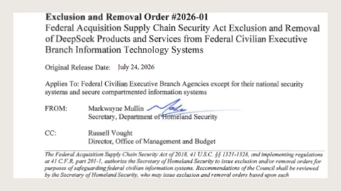 Scanned header of Exclusion and Removal Order 2026-01 on removing DeepSeek products from federal civilian systems, showing an original release date of July 24 2026, a from-line for Secretary of Homeland Security Markwayne Mullin with a blue signature, and a copy to OMB Director Russell Vought.