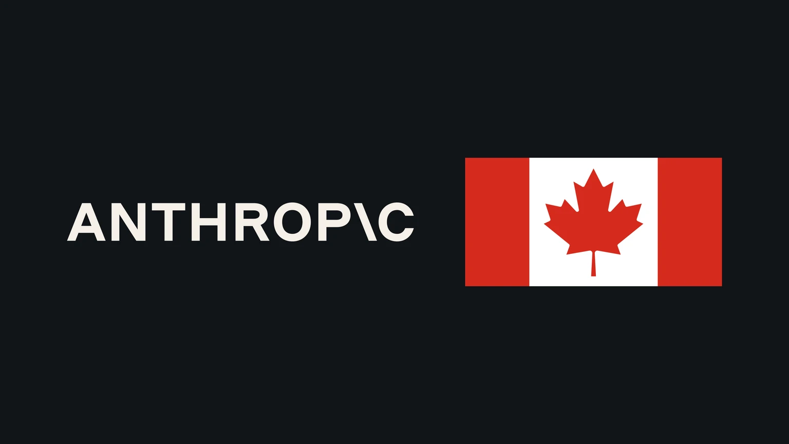The ANTHROPIC wordmark in off-white capital letters beside the red and white Canadian maple leaf flag, on a near-black background.